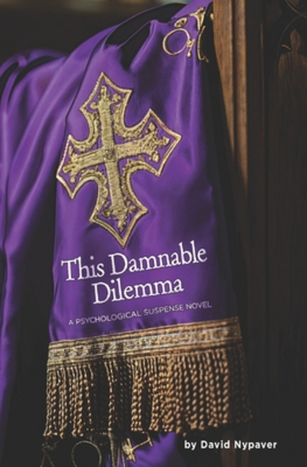 (영문도서) This Damnable Dilemma: A Psychological Suspense Novel Paperback, Independently Published, English, 9798322528265