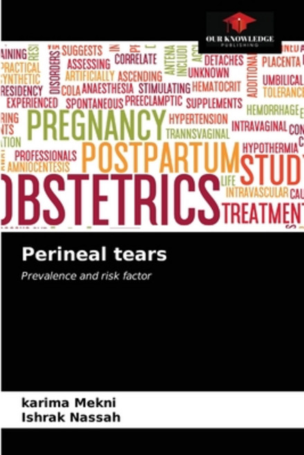 (영문도서) Perineal tears Paperback, Our Knowledge Publishing, English, 9786203182613