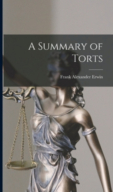 (영문도서) A Summary of Torts Hardcover, Legare Street Press, English, 9781013798382