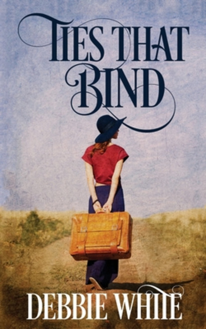 Ties That Bind Paperback, Debbie White, English, 9781736380314