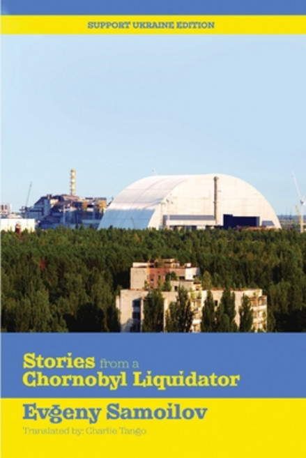 (영문도서) Stories from a Chernobyl Liquidator Paperback, Contamination Zone Ltd., English, 9781739674106