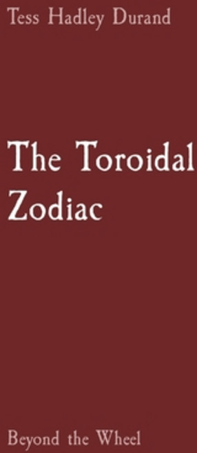 (영문도서) The Toroidal Zodiac: Beyond the Wheel Paperback, Tess Hadley Durand, English, 9798987523810