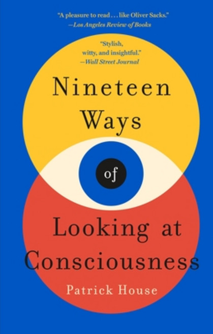 (영문도서) Nineteen Ways of Looking at Consciousness Paperback, St. Martin's Griffin, English, 9781250151193