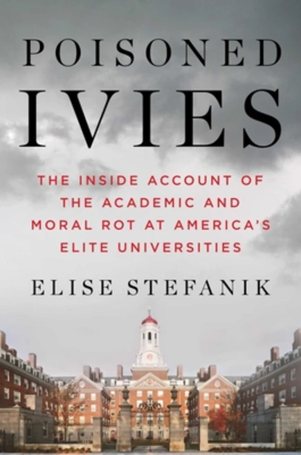 (영문도서)Poisoned Ivies: The Inside Account of the Academic and Moral Rot at America's El... Hardcover, Threshold Editions, English, 9781668087534 - 쿠팡