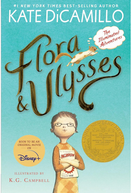 Flora & Ulysses (2014 Newbery Winner):The Illuminated Adventures, Candlewick Press (MA)