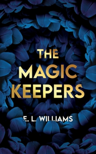(영문도서) The Magic Keepers Paperback, Bramble Leaf Books, English, 9781068667305