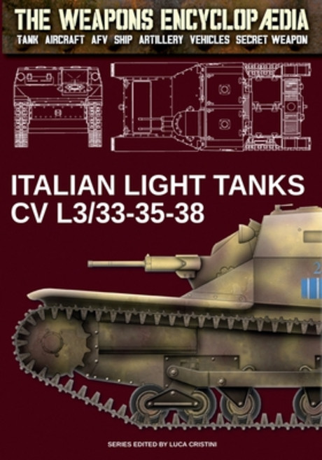 (영문도서) Italian light tanks CV L3/33-35-38 Paperback, Luca Cristini Editore (Sold..., English, 9788893278669
