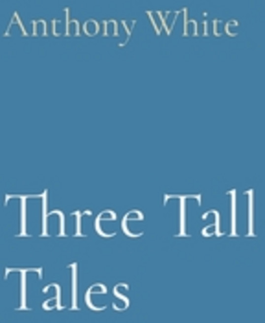(영문도서) Three Tall Tales Paperback, Mislove Publishing, English, 9781739881733