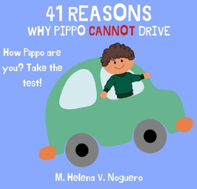 (영문도서) 41 Reasons why Pippo cannot drive Paperback, Independently Published, English, 9798340166869