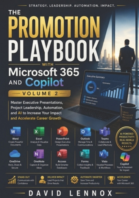 (영문도서)The Promotion Playbook with Microsoft 365 and Copilot Volume 2: Master Executive... Paperback, Independently Published, English, 9798180403223