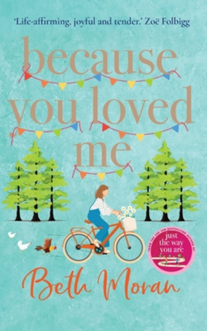 (영문도서) Because You Loved Me Hardcover, Boldwood Books Ltd, English, 9781837513253