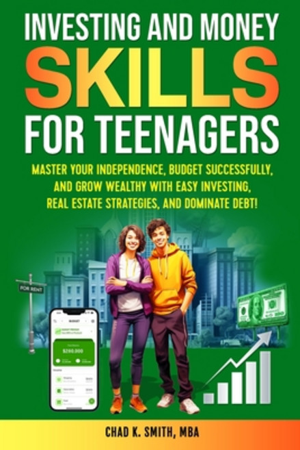 (영문도서) Investing and Money Skills for Teenagers Paperback, Growth Mindset Publishing, English, 9781964831077