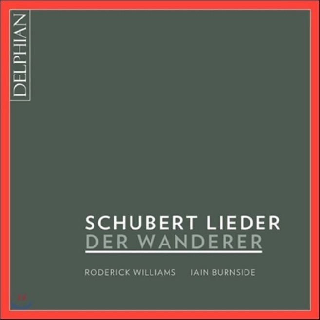 [CD] Roderick Williams / Iain Burnside 슈베르트의 가곡들: 방랑자 - 로데릭 윌리엄스 (Schubert Lieder: Der ...