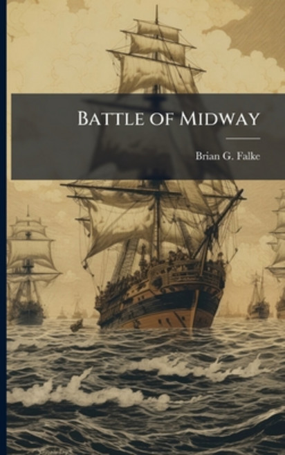 (영문도서)Battle of Midway Paperback, Hutson Street Press, English, 9781025118611