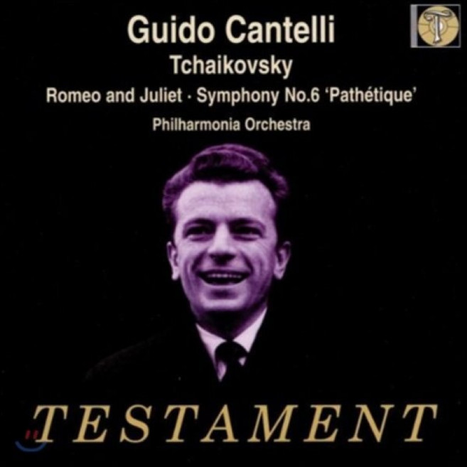 [CD] Guido Cantelli 차이코프스키: 교향곡 6번 `비창` 로미오와 줄리엣 중 환상 서곡 - 귀도 칸텔리 (Tchaikovsky: Sympho...