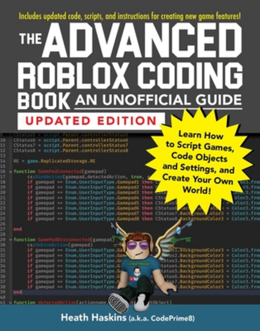 (영문도서) The Advanced Roblox Coding Book: An Unofficial Guide Updated Edition: Learn How to Script Ga... Paperback, Adams Media Corporation, English, 9781507217887