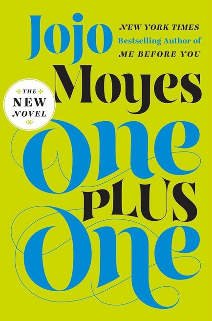 One Plus One: A Novel [hardcover], One Plus One: A Novel [hardcov