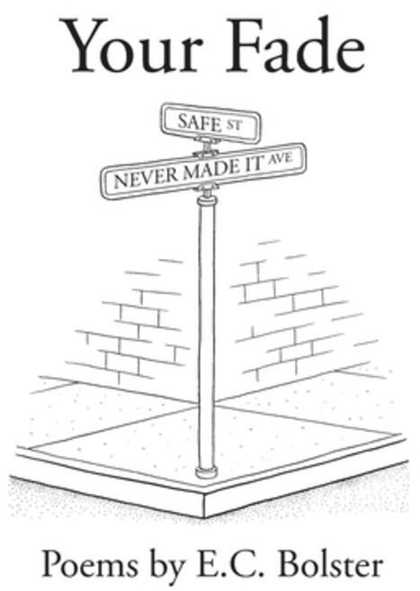 (영문도서) Your Fade: The Corner of Safe and Never Made It Paperback, Phase Eight Publishing, English, 9780998985275