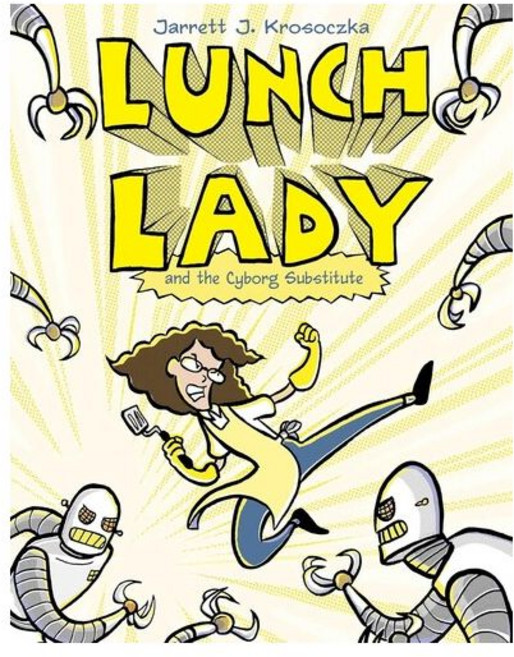 Lunch Lady #1: Lunch Lady and the Cyborg Substitute Paperback (해외판), 1개
