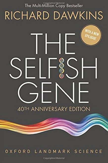 The Selfish Gene:40th Anniversary Edition, Oxford University Press, USA