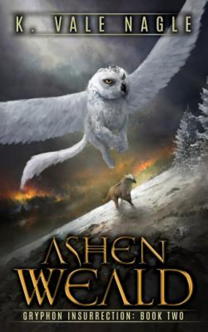 (영문도서) Ashen Weald Paperback, Stet Publishing, LLC, English, 9781643920115