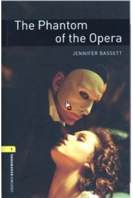 Oxford Bookworms Library 3E 1 The Phantom of the Opera, 페이퍼백