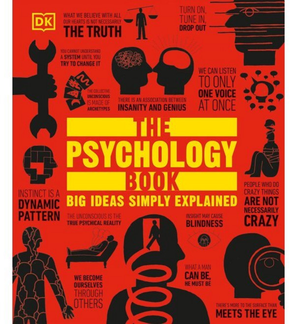 The Psychology Book: Big Ideas Simply Explained, DK Publishing