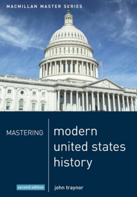 (영문도서) Mastering Modern United States History Paperback, Red Globe Press, English, 9780230372245