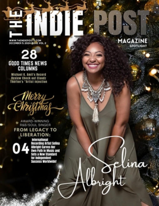 (영문도서) The Indie Post Magazine Selina Albright December 5 2024 Issue Vol. 2 Paperback, Independently Published, English, 9798345433584