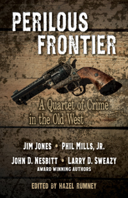 (영문도서) Perilous Frontier: A Quartet of Crime in the Old West Library Binding, Thorndike Press Large Print, English, 9781432886479