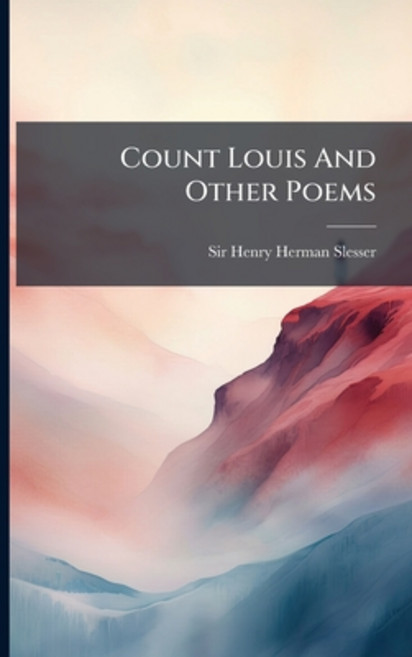 (英文圖書)Count Louis And Other Poems 平裝版, Nabu Press, 英文