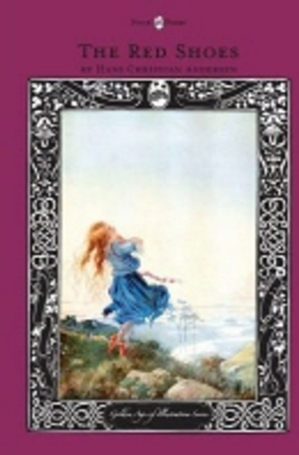 The Red Shoes - The Golden Age of Illustration Series, The Red Shoes - The Golden A.., Hans Christian Andersen, Var.., Pook Press