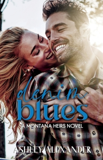 (영문도서) Denim Blues: Montana Heirs 1 Paperback, Independently Published, English, 9798878555135