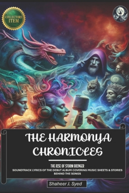 (영문도서)The Harmonya Chronicles The Rise of Storm Bringer - Behind the Songs Lyrics & S... Paperback, Independently Published, English, 9798268119756