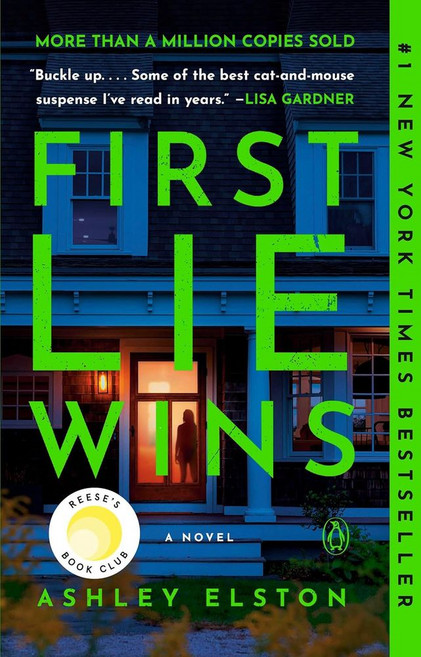First Lie Wins:Reese's Book Club, First Lie Wins, Elston, Ashley(저), Penguin Books