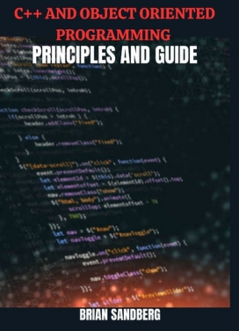 (영문도서)C++ and Object Oriented Programming Language Principles and Guide Paperback, Independently Published, English, 9798297113909