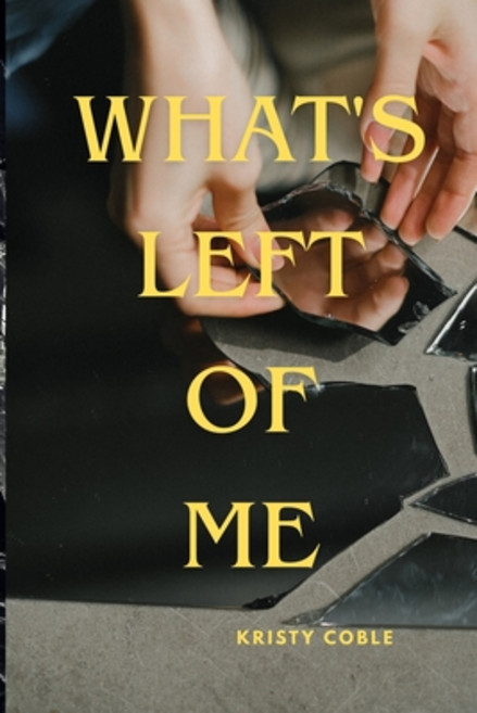 (영문도서)What's left of me Paperback, Independently Published, English, 9798294956400