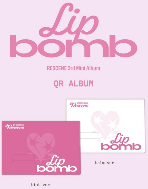 (QR) 리센느 (Rescene) - Lip Bomb (3rd Mini Album) (QR Ver.) (Tint/Balm Ver. 랜덤 발송)