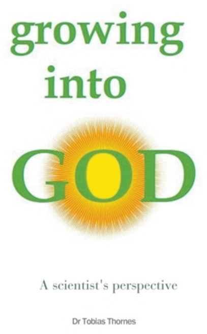 Growing into God Paperback, Completelynovel