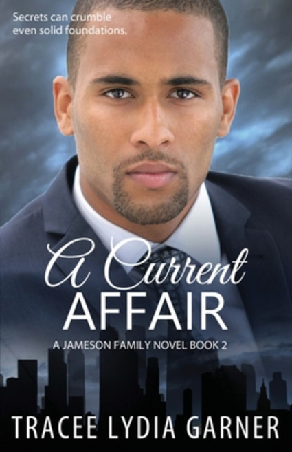 (영문도서) A Current Affair Paperback, Tracee L. Garner, English, 9780998109985