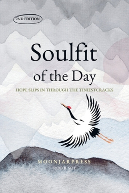 (영문도서)Soulfit of the Day: 90 Days of Quiet Healing for a Tired Heart: Daily Korean Wis... Paperback, Moonjar Press, English, 9781069658722