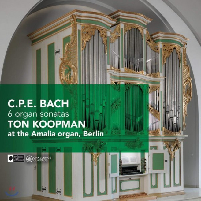CARL PHILIPP EMANUEL BACH - 6 ORGAN SONATAS: AT THE AMALIA ORGAN/ TON KOOPMAN C.P.E 바흐: 6개의 오르간 소나타 오스트리아수입반