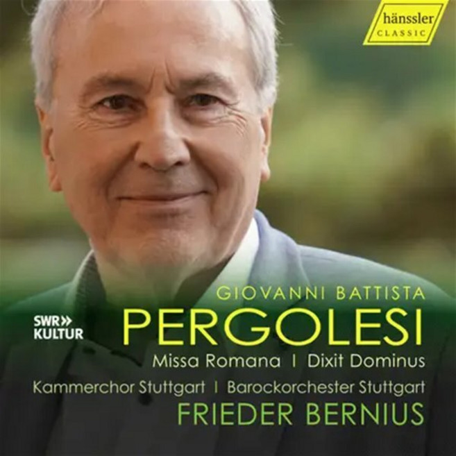 [CD] Frieder Bernius 페르골레시: '미사 로마나' '딕시트 도미누스' (Pergolesi: Missa Romana Dixit Dominus)