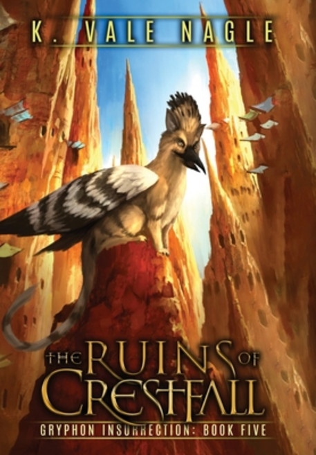 The Ruins of Crestfall Hardcover, Stet Publishing, LLC