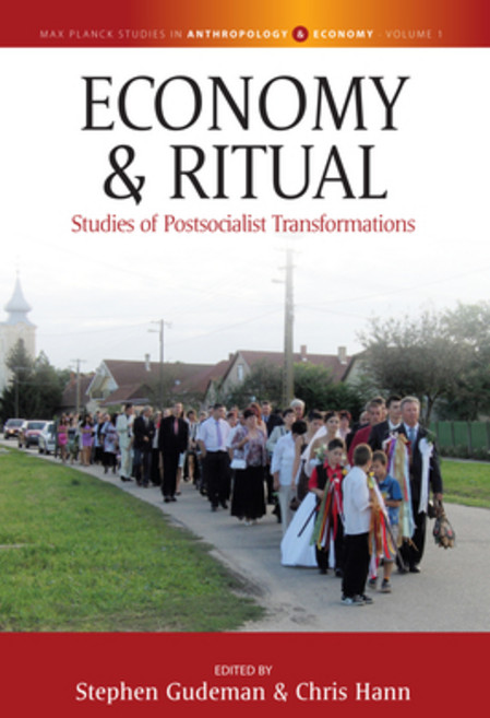 (영문도서) Economy and Ritual: Studies of Postsocialist Transformations Hardcover, Berghahn Books, English, 9781782385691