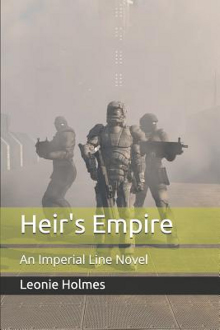 (영문도서) Heir's Empire: An Imperial Line Novel Paperback, Independently Published, English, 9781792092121