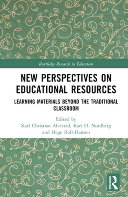 (영문도서) New Perspectives on Educational Resources: Learning Materials Beyond the Traditional Classroom Hardcover, Routledge, English, 9781032334530