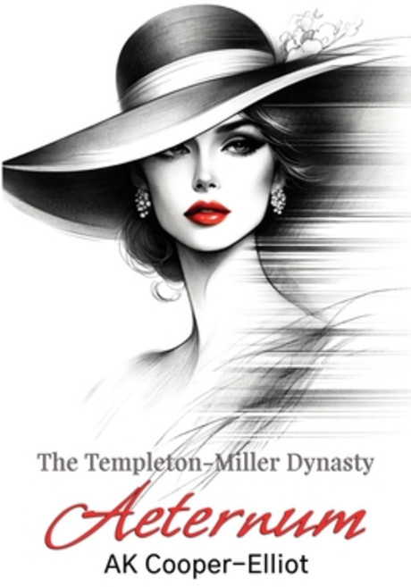 (영문도서) The Templeton-Miller Dynasty - Aeternum Paperback, Michael Terence Publishing, English, 9781800947603