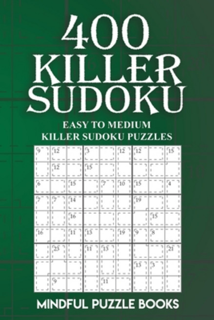 (영문도서)400 Killer Sudoku: Easy to Medium Killer Sudoku Puzzles Paperback, Createspace Independent Pub..., English, 9781727337600