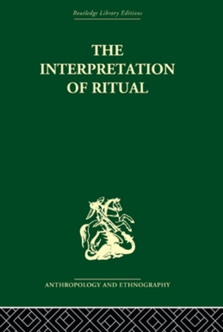 (영문도서) The Interpretation of Ritual Paperback, Routledge, English, 9780415513982